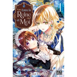MANGA ENTRE LA REINE ET MOI...
