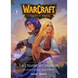 MANGA WARCRAFT LE PUITS DE...